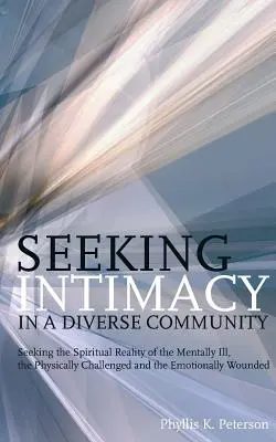 En busca de intimidad en una comunidad diversa - Seeking Intimacy in a Diverse Community