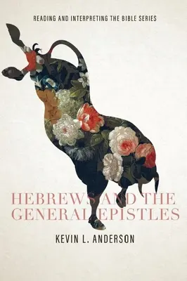 Hebreos y las Epístolas Generales - Hebrews and the General Epistles