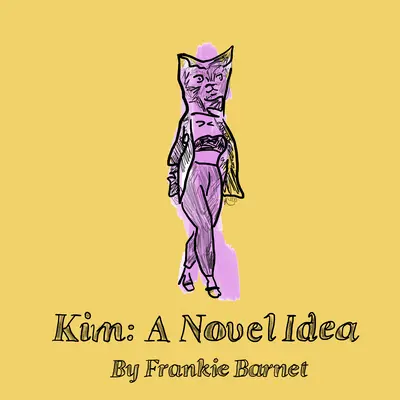 Kim: una idea novedosa - Kim: A Novel Idea