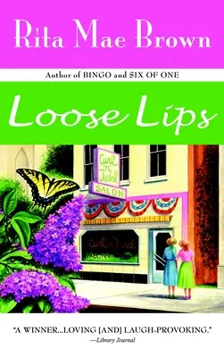 Labios sueltos - Loose Lips