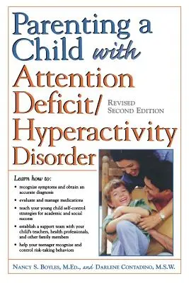 Ser padres de un niño con trastorno por déficit de atención con hiperactividad - Parenting a Child with Attention Deficit/Hyperactivity Disorder