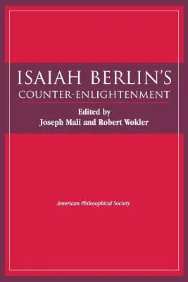 La contrailustración de Isaiah Berlin: Transactions, American Philosophical Society (Vol. 93, Parte 5) - Isaiah Berlin's Counter-Enlightenment: Transactions, American Philosophical Society (Vol. 93, Part 5)