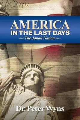 América en los últimos días: La nación de Jonás - America in the Last Days: The Jonah Nation