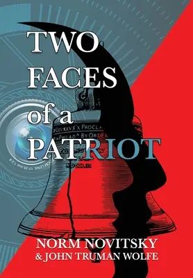 Las dos caras de un patriota - Two Faces of a Patriot