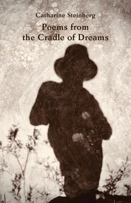 Poemas de la cuna de los sueños - Poems from the Cradle of Dreams