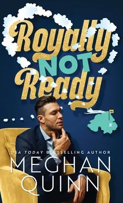 Royally Not Ready (Tapa dura) - Royally Not Ready (Hardcover)