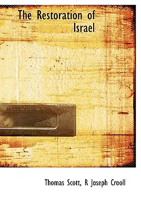 La Restauración de Israel - The Restoration of Israel