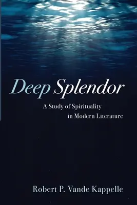 Esplendor profundo - Deep Splendor