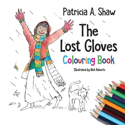 El libro para colorear de los guantes perdidos - The Lost Gloves Colouring Book