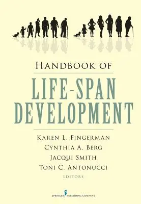 Manual del desarrollo a lo largo de la vida - Handbook of Life-Span Development