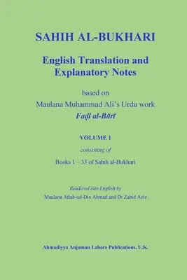 Sahih Al-Bukhari: Traducción al inglés y notas explicativas - Sahih Al-Bukhari: English Translation and Explanatory Notes