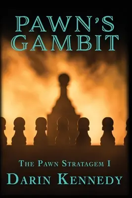 El Gambito del Peón - Pawn's Gambit