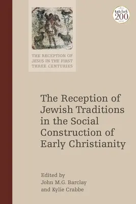 La recepción de la tradición judía en la imaginación social de los primeros cristianos - The Reception of Jewish Tradition in the Social Imagination of the Early Christians