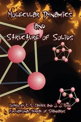 Dinámica molecular y estructura de los sólidos - Molecular Dynamics and Structure of Solids