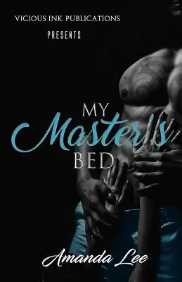 La cama de mi amo - My Master's Bed