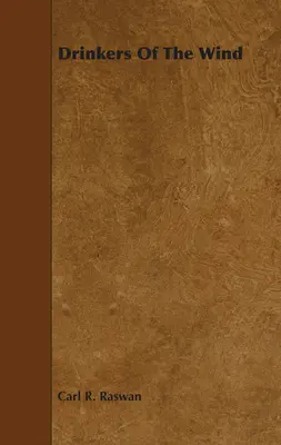 Los bebedores del viento - Drinkers of the Wind