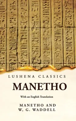 Manetón con traducción al inglés - Manetho With an English Translation