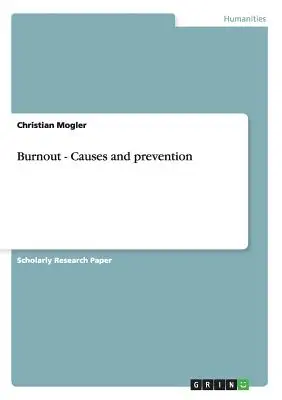 Burnout - Causas y prevención - Burnout - Causes and prevention