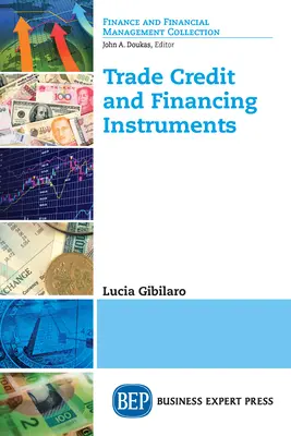 Crédito comercial e instrumentos de financiación - Trade Credit and Financing Instruments