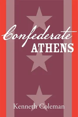 La Atenas confederada - Confederate Athens