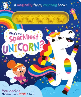 ¿Quién es el unicornio más brillante? - Who's the Sparkliest Unicorn?