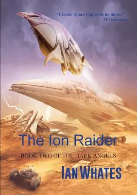 El asaltante de iones - The Ion Raider