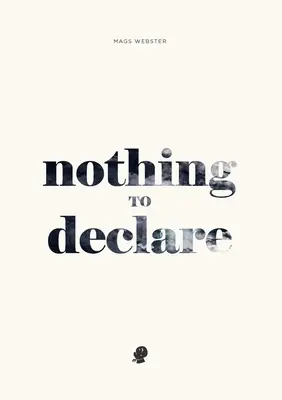 Nada que declarar - Nothing to Declare