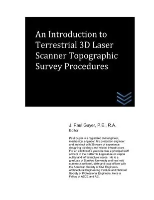 Introducción a los procedimientos de levantamiento topográfico con escáner láser 3D terrestre - An Introduction to Terrestrial 3D Laser Scanner Topographic Survey Procedures