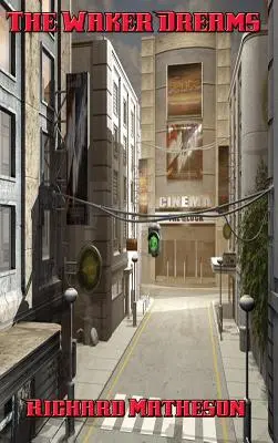 Los sueños de Waker - The Waker Dreams