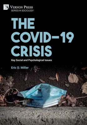 La crisis del COVID-19: Cuestiones sociales y psicológicas clave - The COVID-19 Crisis: Key Social and Psychological Issues