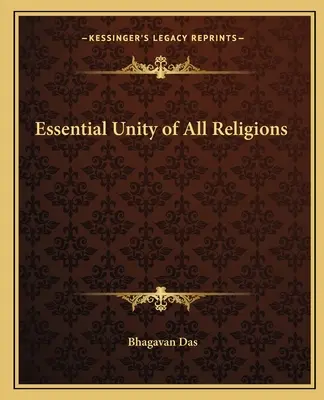 La unidad esencial de todas las religiones - Essential Unity of All Religions