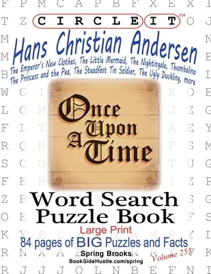 Encierra en un círculo, Hans Christian Andersen, Sopa de letras, Puzzle Book - Circle It, Hans Christian Andersen, Word Search, Puzzle Book