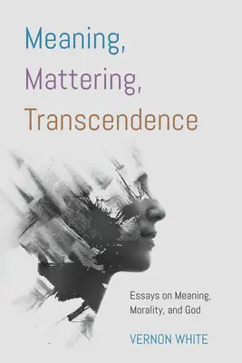 Sentido, Maternidad, Trascendencia - Meaning, Mattering, Transcendence