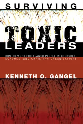 Cómo sobrevivir a líderes tóxicos - Surviving Toxic Leaders