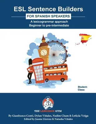 ESL Sentence Builders - Español: ESL Español - ESL Sentence Builders - Spanish: ESL Spanish