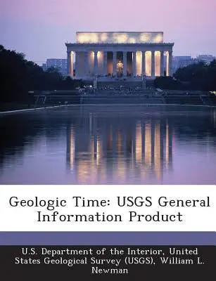 Tiempo geológico: Producto de información general del Usgs - Geologic Time: Usgs General Information Product