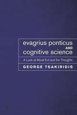 Evagrius Ponticus y la ciencia cognitiva - Evagrius Ponticus and Cognitive Science