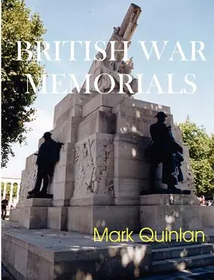 Monumentos de guerra británicos - British War Memorials