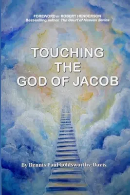 Tocando al Dios de Jacob - Touching The God of Jacob