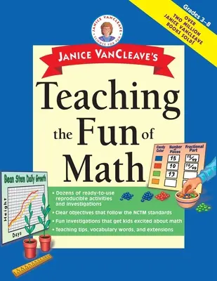 Enseñar la diversión de las matemáticas, de Janice VanCleave - Janice VanCleave's Teaching the Fun of Math