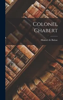Coronel Chabert - Colonel Chabert
