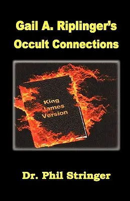 Las Conexiones Ocultas de Gail A. Riplinger - Gail A. Riplinger's Occult Connections