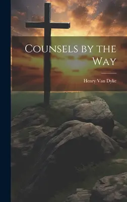 Consejos en el camino - Counsels by the Way