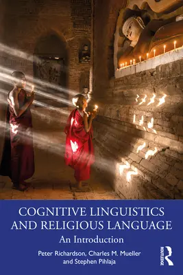 Lingüística cognitiva y lenguaje religioso: Introducción - Cognitive Linguistics and Religious Language: An Introduction