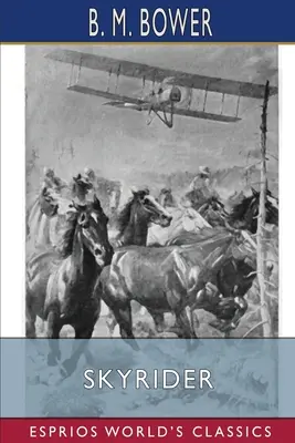 Skyrider (Esprios Classics): Ilustrado por Anton Otto Fischer - Skyrider (Esprios Classics): Illustrated by Anton Otto Fischer