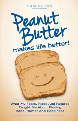 La mantequilla de cacahuete mejora la vida - Peanut Butter Makes Life Better