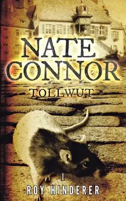 Nate Connor: Tollwut