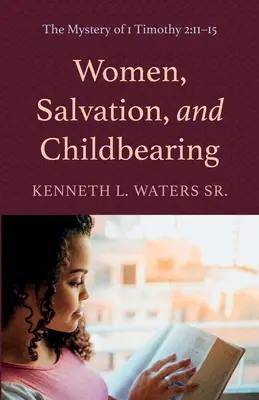 Mujeres, salvación y maternidad - Women, Salvation, and Childbearing