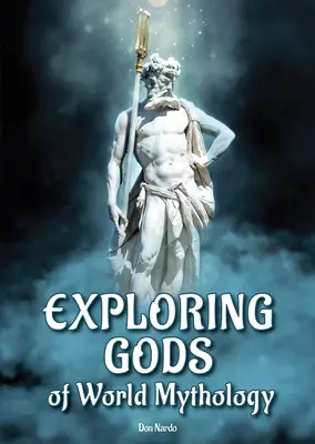 Los dioses de la mitología mundial - Exploring Gods of World Mythology