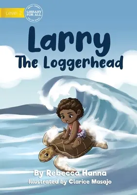 Larry el Caguama - Larry The Loggerhead
